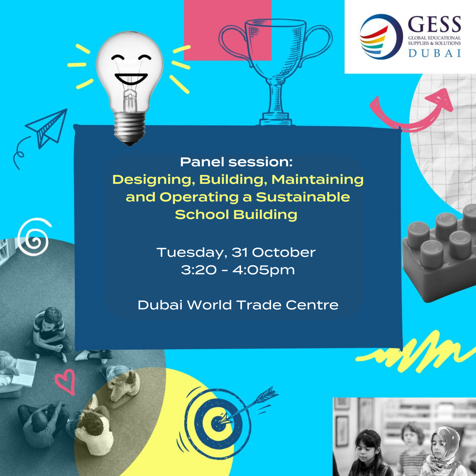 GESS Dubai: Sustainable School Buildings Panel Session